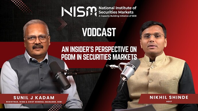 NISM PGDM Vodcast