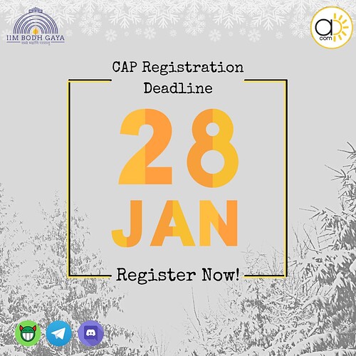 CAP Registration Deadline